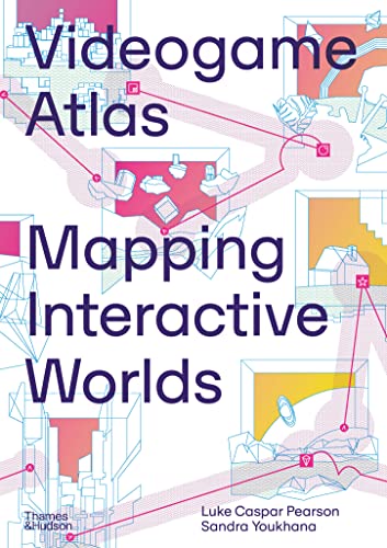 Videogame Atlas: Mapping Interactive Worlds [Hardcover]