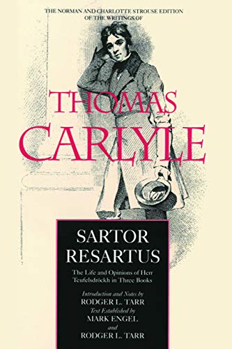 Sartor Resartus The Life and Opinions of Herr Teufelsdr&246ckh in Three Books [Hardcover]