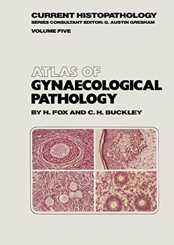 Atlas of Gynaecological Pathology [Paperback]