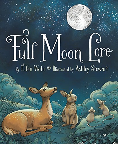 Full Moon Lore [Hardcover]