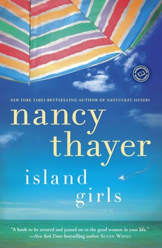 Island Girls: A Novel [Paperback]