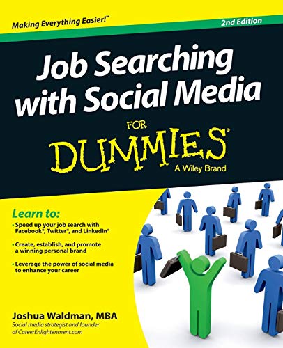 Job Searching with Social Media For Dummies [Paperback]