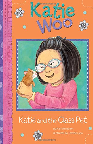 Katie And The Class Pet (katie Woo) [Paperbac