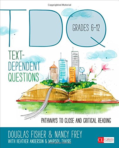 Text-Dependent Questions, Grades 6-12: Pathwa