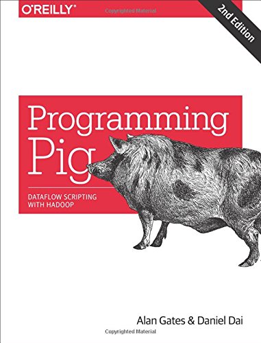 Programming Pig Dataflow Scripting with Hadoop [Paperback]