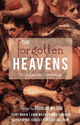 The Forgotten Heavens Six Essays On Cosmology [Paperback]