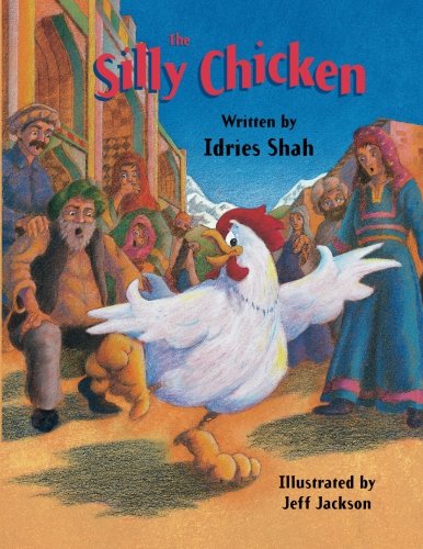 The Silly Chicken [Paperback]