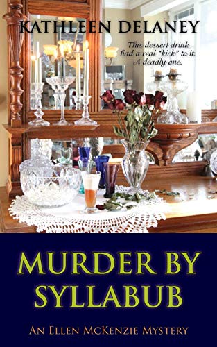 Murder By Syllabub (an Ellen Mckenzie Mystery) [Paperback]