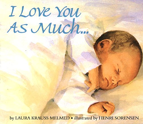 I Love You As Much... Board Book [Board book]