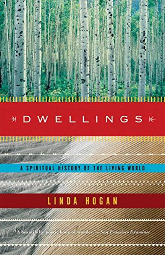 Dwellings: A Spiritual History of the Living World [Paperback]