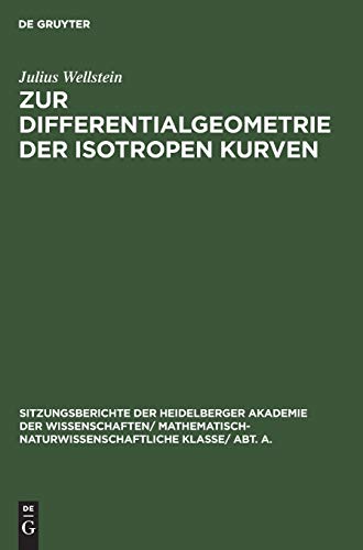 Zur Differentialgeometrie der Isotropen Kurven [Hardcover]