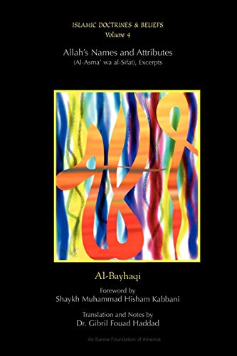 Allah's Names And Attributes (islamic Doctrines & Beliefs) [Paperback]