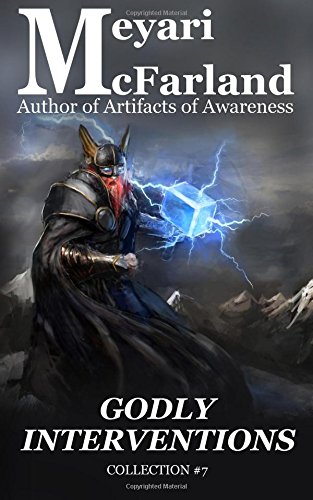 Godly Interventions  Collection 7 [Paperback]