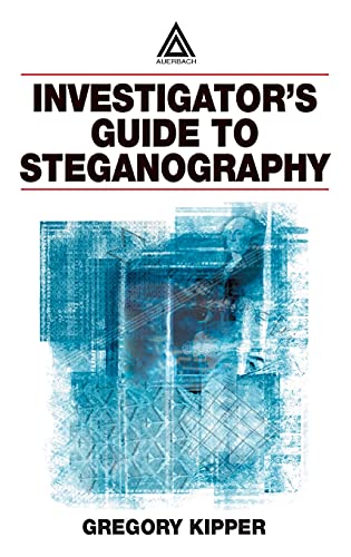 Investigator's Guide to Steganography [Hardcover]