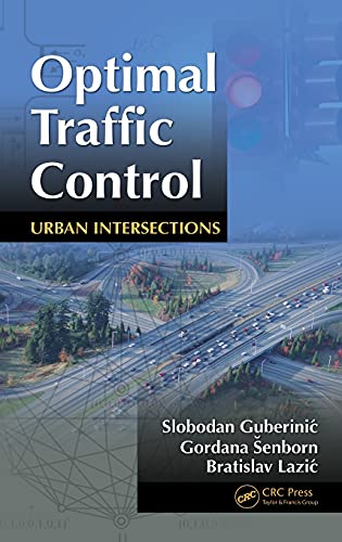 Optimal Traffic Control Urban Intersections [Hardcover]