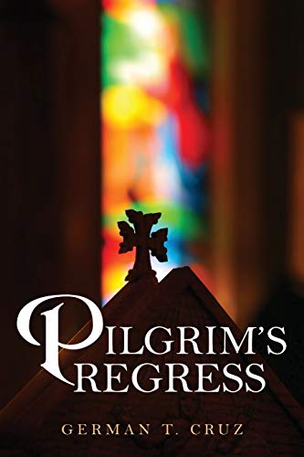 Pilgrim's Regress [Paperback]