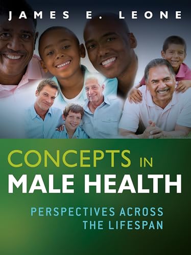 Concepts in Male Health: Perspectives Across The Lifespan [Paperback]