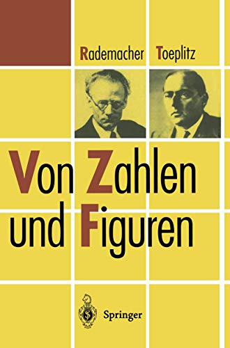 Von Zahlen und Figuren: Proben mathematischen Denkens fr Liebhaber der Mathemat [Paperback]