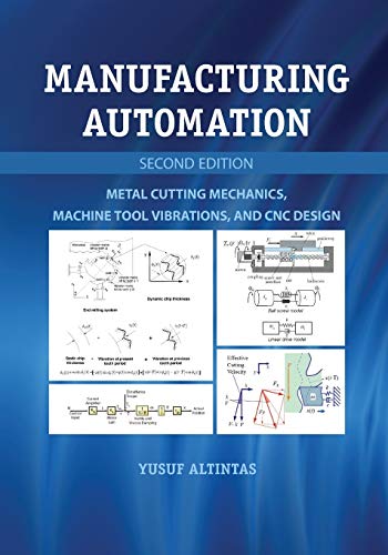 Manufacturing Automation Metal Cutting Mechanics, Machine Tool Vibrations, and  [Paperback]