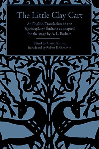 The Little Clay Cart (suny Series In Hindu Literature) (suny Series, Hindu Liter [Paperback]