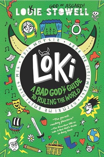 Loki: A Bad God's Guide to Ruling the World [Hardcover]