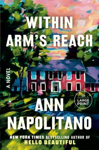 Within Arm's Reach: A Novel [Paperback]