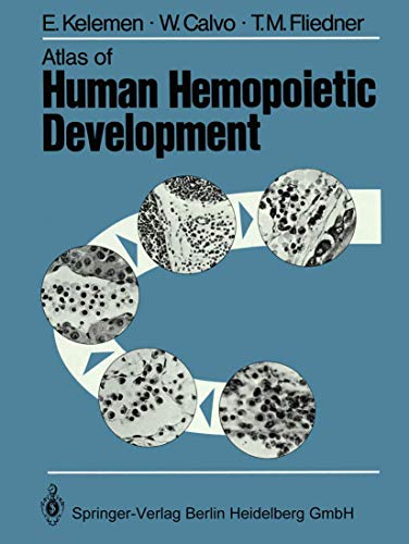 Atlas of Human Hemopoietic Development [Paperback]