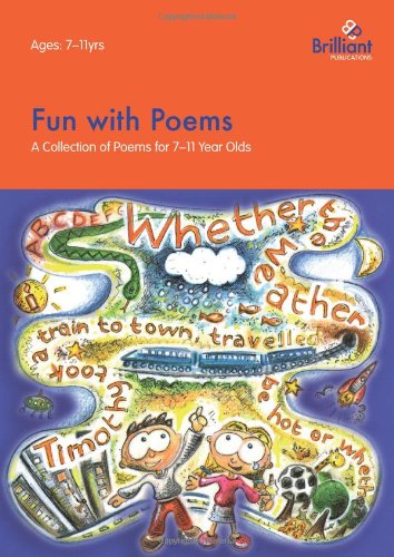 Fun With Poems-A Collection Of Poems For 7-11 Year Olds [Paperback]