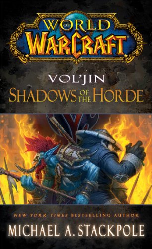 World of Warcraft: Vol'jin: Shadows of the Horde [Paperback]