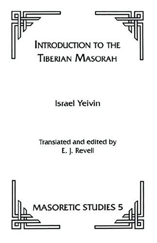 Introduction To The Tiberian Masorah (masoretic Studies) [Paperback]