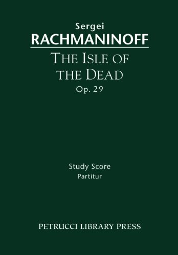 The Isle Of The Dead, Op. 29 - Study Score [Paperback]