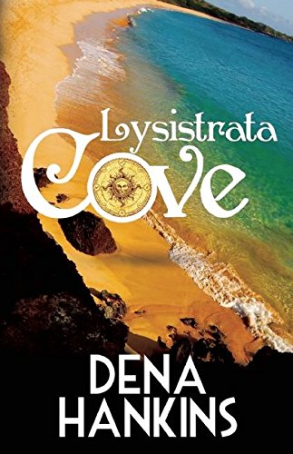 Lysistrata Cove [Paperback]