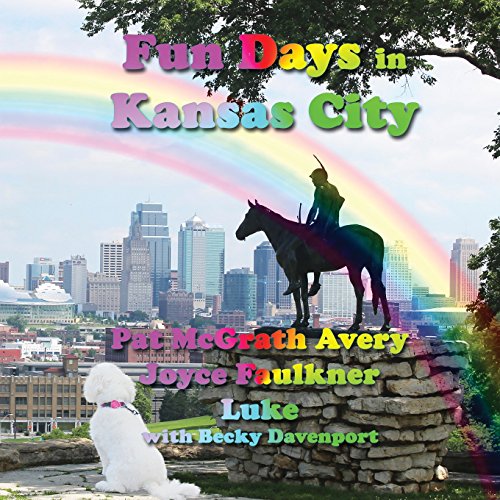 Fun Days In Kansas City [Paperback]