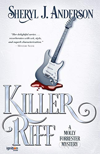 Killer Riff A Molly Forrester Mystery (the Molly Forrester Series) (volume 4) [Paperback]