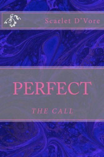 Perfect The Call [Paperback]