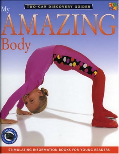 My Amazing Body [Hardcover]