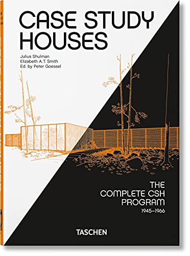 Case Study Houses. The Complete CSH Program 1945-1966. 40th Ed. [Hardcover]