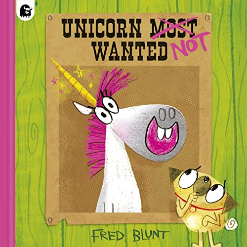 Unicorn NOT Wanted [Hardcover]