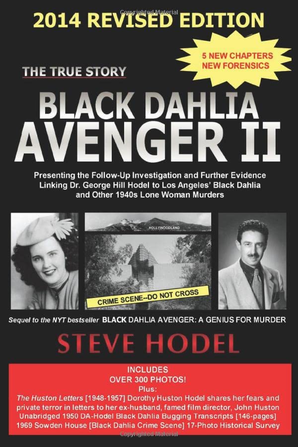 Black Dahlia Avenger Ii  2014 Presenting The Follo-Up Investigation And Furthe [Paperback]