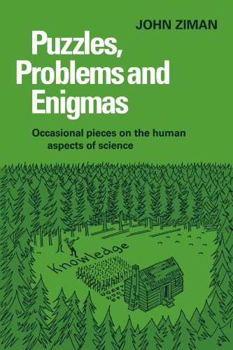 Puzzles, Problems, and Enigmas Occasional Pieces on the Human Aspects of Scienc [Paperback]