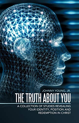 The Truth About You A Collection Of Studies Revealing Your Identity, Position A [Paperback]