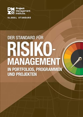 The Standard for Risk Management in Portfolios, Programs, and Projects (GERMAN) [Paperback]