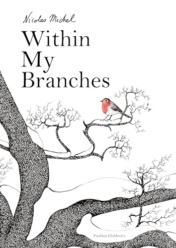 Within My Branches [Hardcover]