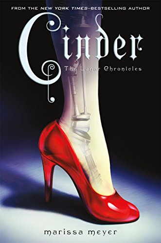 Cinder: Book One of the Lunar Chronicles [Har