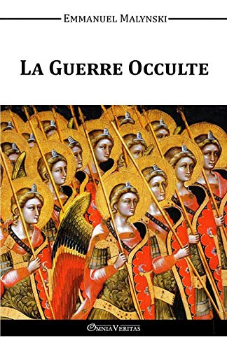 La Guerre Occulte (french Edition) [Paperback]