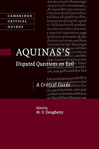 Aquinas's Disputed Questions on Evil A Critical Guide [Paperback]