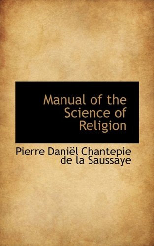 Manual Of The Science Of Religion [Paperback]