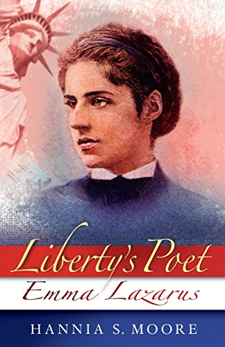 Liberty's Poet Emma Lazarus [Paperback]