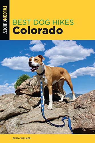 Best Dog Hikes Colorado [Paperback]