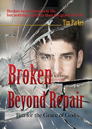 Broken Beyond Repair [Paperback]